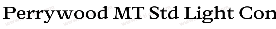 Perrywood MT Std Light Cond字体转换